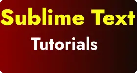 Sublime - Tutorials