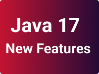Java17- New Features